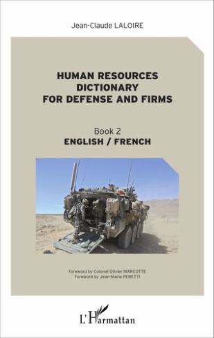 Human resources dictionary for defense and firms. Book 2 english / french