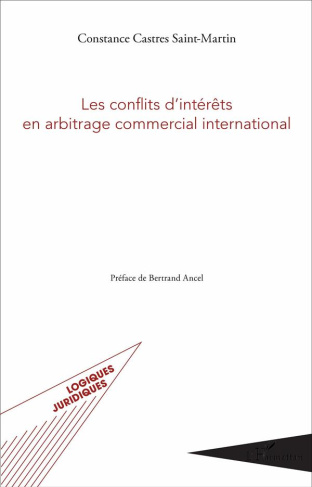 Les conflits d'intérêts en arbitrage commercial international