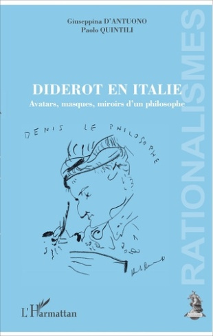 Diderot en Italie. Avatars, masques, miroirs d'un philosophe