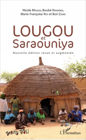 Lougou et Saraouniya. Edition revue et augmentée
