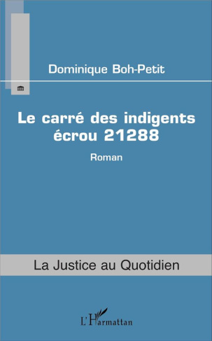 Le carré des indigents, écrou 21288
