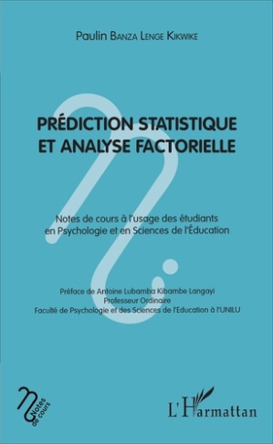 Prédiction statistique et analyse factorielle. Notes de cours à l'usage des étudiants en Psychologie