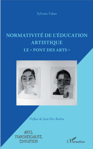 Normativité de l'éducation artistique. Le "Pont des arts"