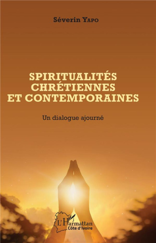Spiritualités chrétiennes et contemporaines. Un dialogue ajourné