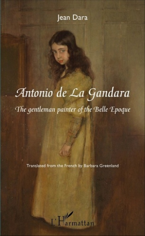 Antonio de La Gandara. The gentleman painter of the Belle Époque
