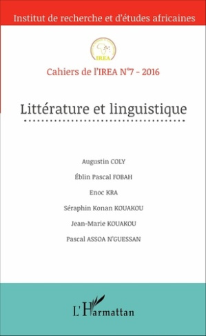 Cahiers de l'IREA N° 7/2016 : Littérature et linguistique