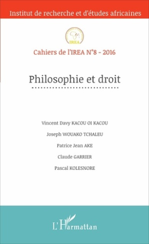Cahiers de l'IREA N° 8/2016 : Philosophie et droit