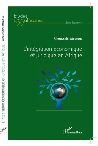 L'intégration économique et juridique en Afrique