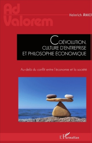 Coévolution, culture d'entreprise et philosophie économique. Au-delà du conflit entre l'économie et