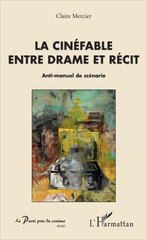 Le cinéfable entre drame et récit