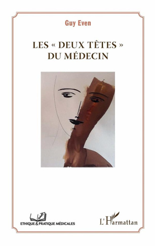 Les "deux têtes" du médecin
