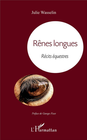 RENES LONGUES - RECITS EQUESTRES