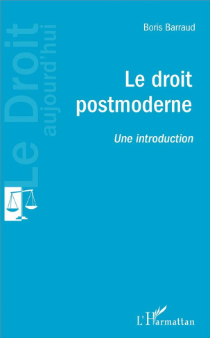 Le droit postmoderne. Une introduction