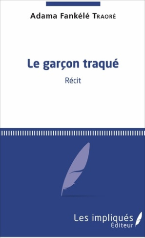 Le garçon traqué