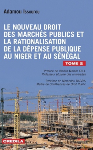 Le nouveau droit des marchés publics et la rationalisation de la dépense publique au Niger et au Sén