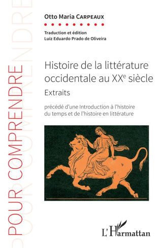 Histoire de la littérature occidentale au XXe siècle. Extraits (1920-1980) précédé d'une introductio