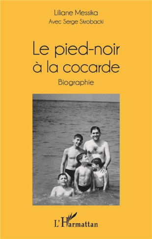 Le pied-noir à la cocarde
