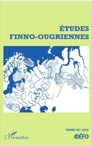 Etudes finno-ougriennes N° 48/2016