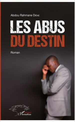 Les abus du destin