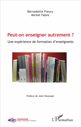 Peut-on enseigner autrement ? Une expérience de formation d'enseignants
