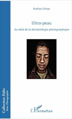 ULTRA-PEAU - AU-DELA DE LA DERMATOLOGIE PHOTOGAPHIQUE