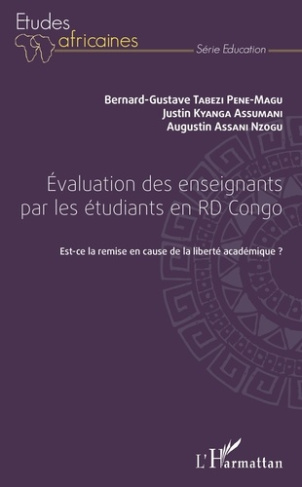 Evaluation des enseignants par les étudiants en RD Congo. Est-ce la remise en cause de la liberté ac