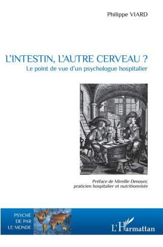 L'intestin, l'autre cerveau ? Le point de vue d'un psychologue hospitalier