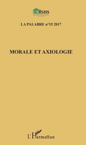 La palabre N° 15/2017 : Morale et axiologie