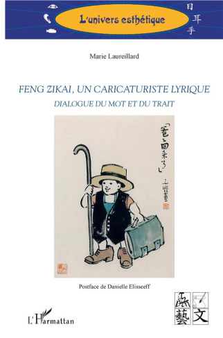 Feng Zikai, un caricaturiste lyrique. Dialogue du mot et du trait