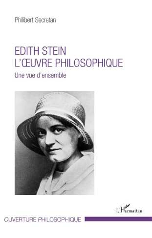 Edith Stein, l'oeuvre philosophique. Une vue d'ensemble