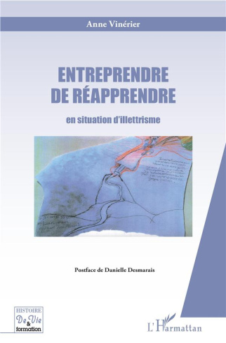 Entreprendre de réapprendre en situation d'illettrisme