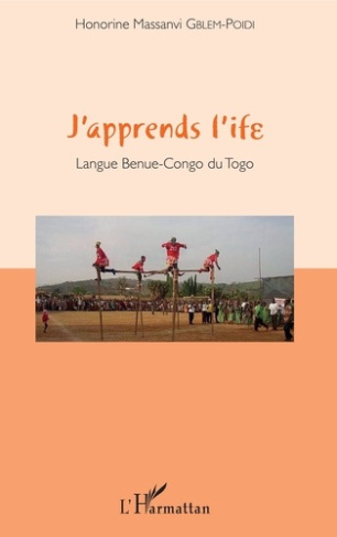 J'apprend l'Ife. Langue Benue-Congo du Togo, avec 1 CD audio MP3
