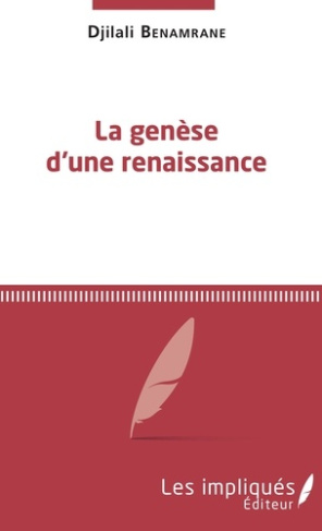 La genèse d'une renaissance. Suite de l'Infortune d'une épouse éplorée