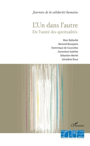L'un dans l'autre. De l'unité des spiritualités