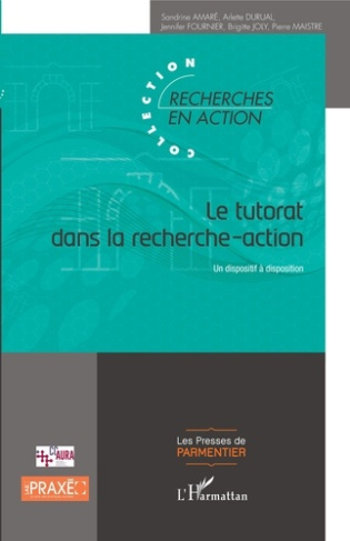 Le tutorat dans la recherche-action. Un dispositif à disposition