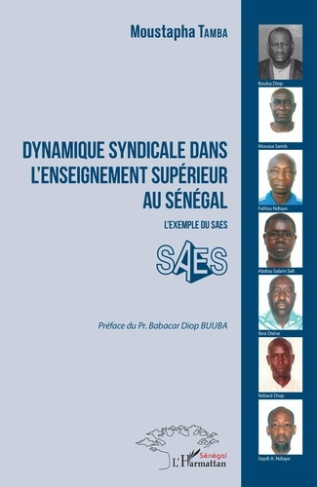 Dynamique syndicale dans l'enseignement supérieur au Sénégal. L'exemple du SAES
