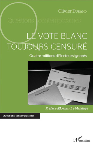 Le vote blanc toujours censuré. Quatre millions d'électeurs ignorés
