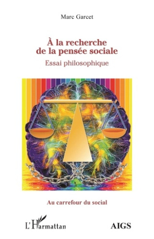 A la recherche de la pensée sociale