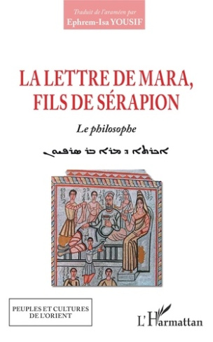 LETTRE DE MARA FILS DE SERAPION (LA) LE PHILOSOPHE