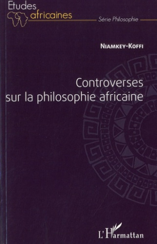 Controverses sur la philosophie africaine