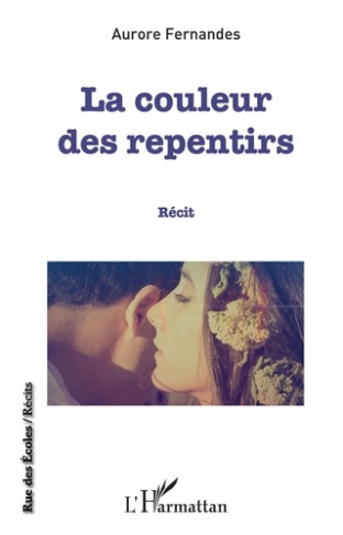 La couleur des repentirs. Récit