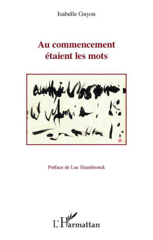 Au commencement étaient les mots