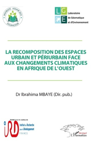 La recomposition des espaces urbain et périurbain face aux changements climatiques en Afrique de l'O