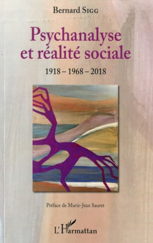 Psychanalyse et réalité sociale