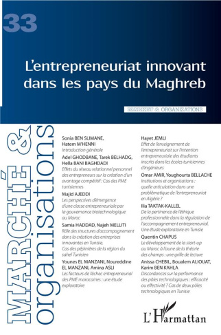 Marché et Organisations N° 33 : L'entrepreneuriat innovant dans les pays du Maghreb