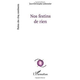 Nos festins de rien
