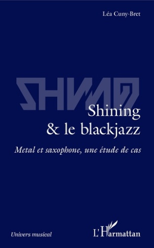 Shining & le blackjazz