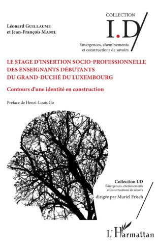 Le stage d'insertion socio-professionnelle des enseignants débutants du Grand-Duché du Luxembourg. C