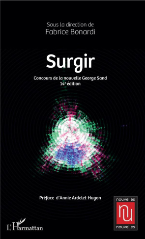 Surgir. Concours de la nouvelle George Sand, 14e édition