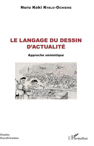 Le langage du dessin d'actualité. Approche sémiotique